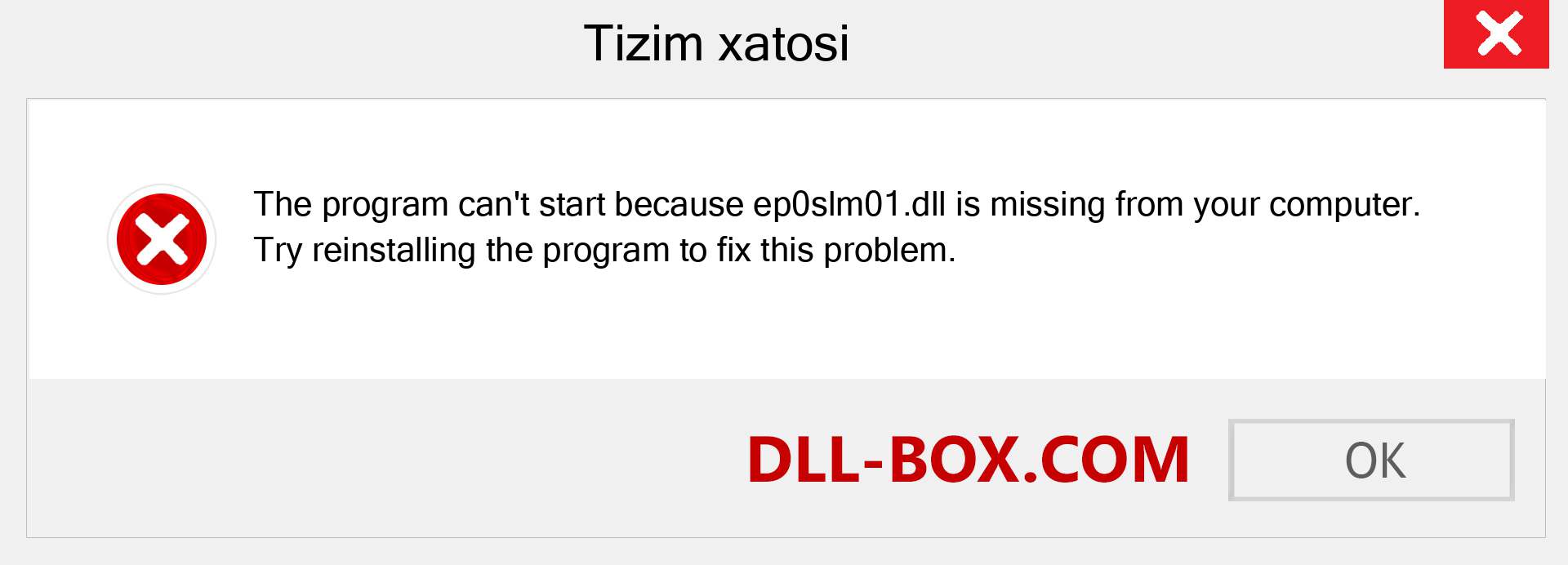 ep0slm01.dll fayli yo'qolganmi?. Windows 7, 8, 10 uchun yuklab olish - Windowsda ep0slm01 dll etishmayotgan xatoni tuzating, rasmlar, rasmlar